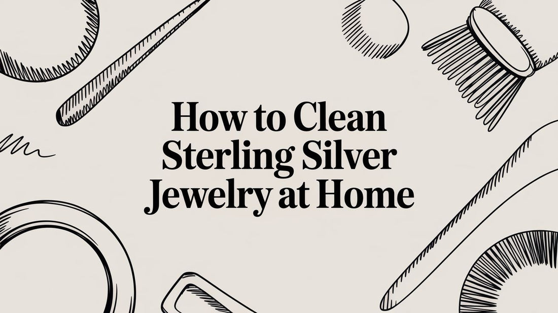 How to Clean Sterling Silver Jewelry at Home
