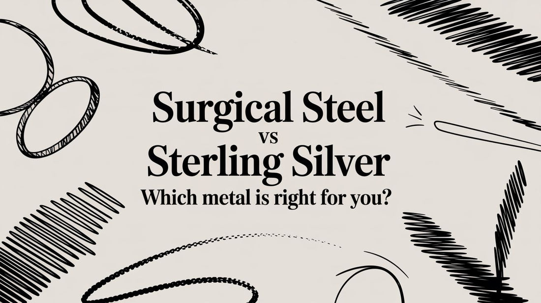 Surgical Steel vs Sterling Silver: Which Metal is Right for Your Estuarian Cowgirl Style?