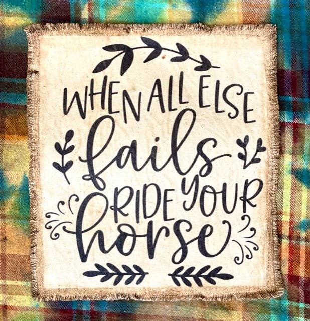 "UNIQUE FLANNEL ADVENTURE: WHEN ALL ELSE FAILS, RIDE YOUR HORSE" - CUSTOM RED TONES / XL